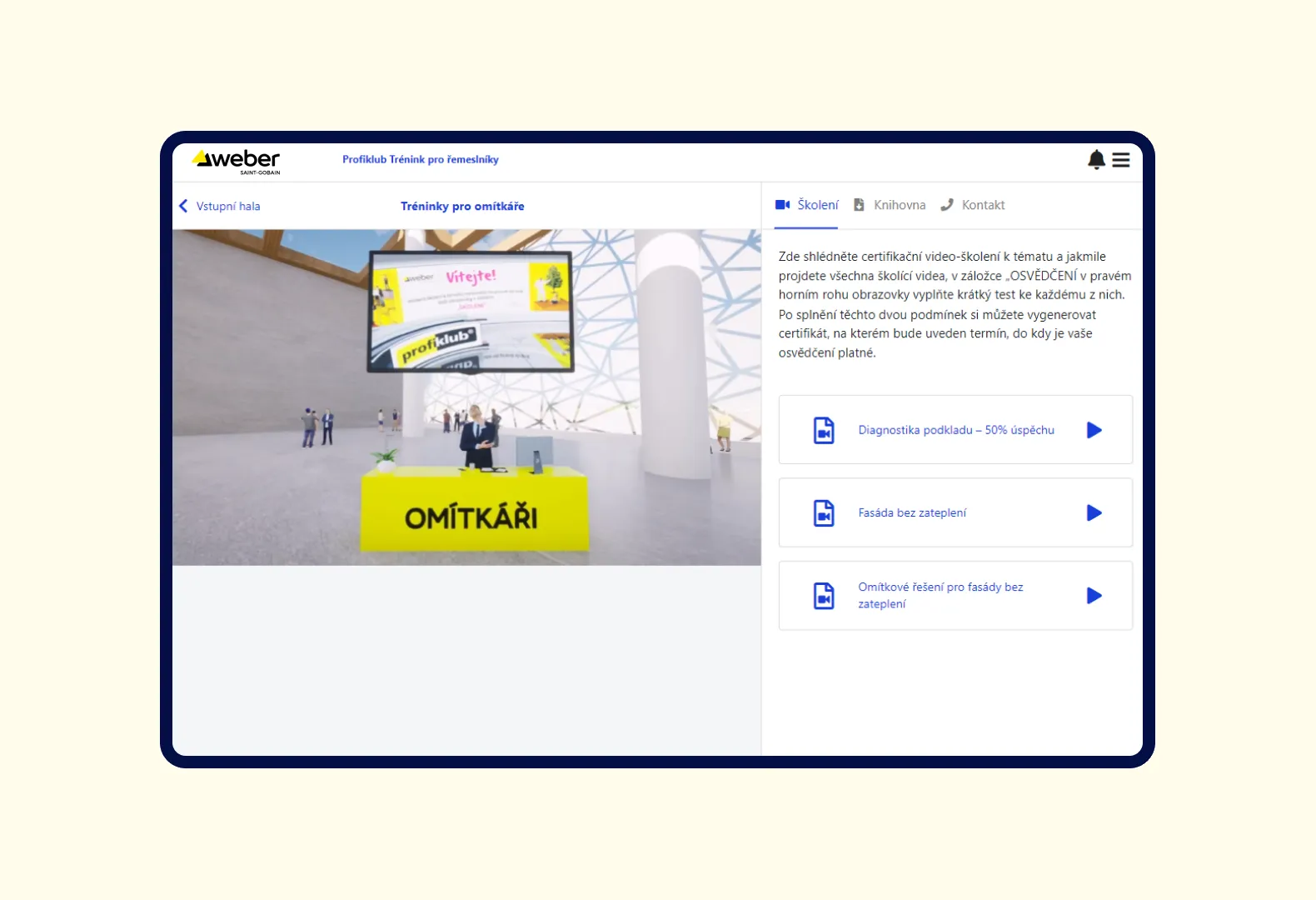 Weber Saint-Gobain training booth with certification videos in Happenee
